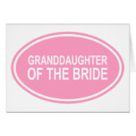 Granddaughter of the Bride Wedding Oval Pink Greeting Cards