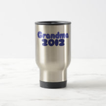 Grandma 2012 coffee mugs