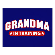Grandma In Training Announcement