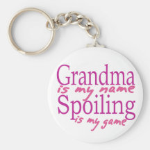 Grandma is my Name Key Chain