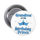 Grandma of the 1st Birthday Prince! Buttons
