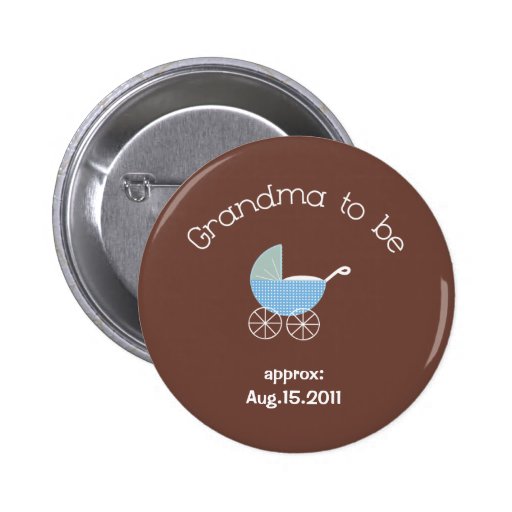 Grandma to be-Baby Boy Button