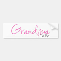 Grandma To Be (Pink Script) Bumper Sticker