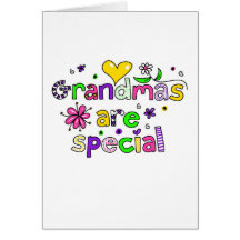 Grandmas are Special Card