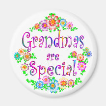GRANDMAS are Special Fridge Magnet