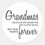 Grandmas Forever black Round Stickers