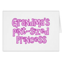Grandma's Pint-Sized Princess cards