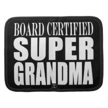 Grandmother Grandmas Board Certified Super Grandma Folio Planner