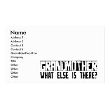 Grandmother What Else Is There? Business Cards