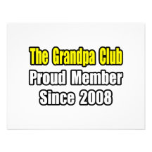 Grandpa Club...Since 2008 Personalized Announcements