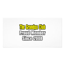 Grandpa Club...Since 2008 Photo Cards