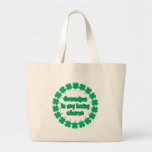 Grandpa is My Lucky Charm Canvas Bags