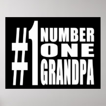Grandpas Birthdays & Christmas Number One Grandpa Posters