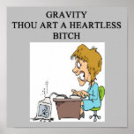 GRAVITYmis heartless bitch Print
