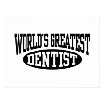 Greatest Dentist Card Postcard