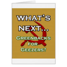 Greebacks for Geezers Card