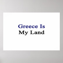 Greece Is My Land Poster