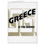 GREECE IS THE WORD CARD