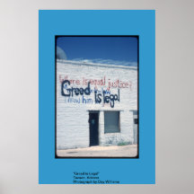 Greed is Legal Poster
