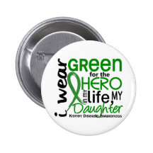 Green For Hero 2 Daughter Kidney Disease Pins