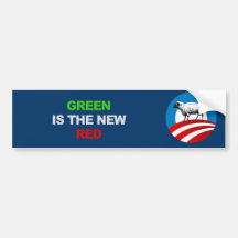 GREEN IS THE NEW RED T-shirt Bumper Sticker