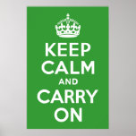 Green Keep Calm and Carry On Poster