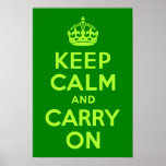 Green Keep Calm and Carry On Poster