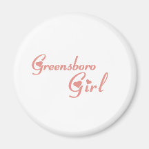 Greensboro Girl tee shirts Magnets
