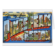 Greetings from Pikes Peak, CO! Card