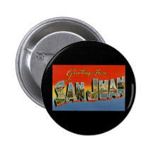 Greetings from San Juan Buttons