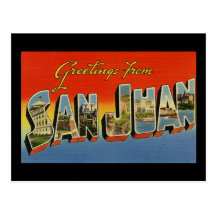 Greetings from San Juan Post Card