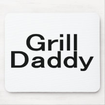 Grill Daddy Mouse Pad