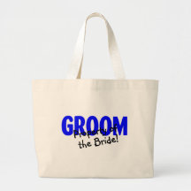 Groom Property Of The Bride Bag