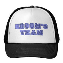 Groom's Team - University Text Trucker Hats