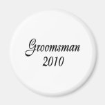 Groomsman 2010 magnets