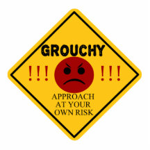 Grouchy - Approach At Your Own Risk! Acrylic Cut Outs