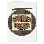 Grounded Forever Greeting Card
