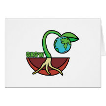 "Grow our Earth" planted design Greeting Card