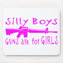 GUNS ARE FOR GIRLS MOUSE PADS
