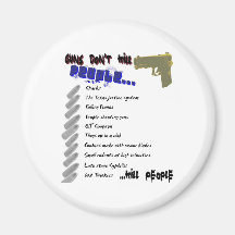 Guns Don't Kill People Magnets