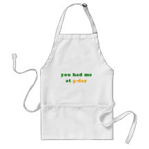 had me at g-day! apron