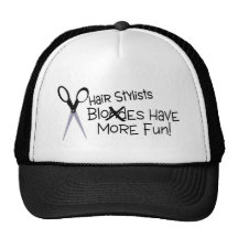 Hair Stylists Have More Fun Trucker Hats