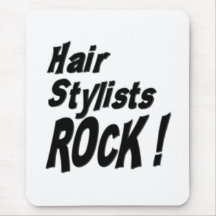 Hair Stylists Rock! Mousepad