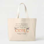 Hairstylist Curl Hair Tote Bags
