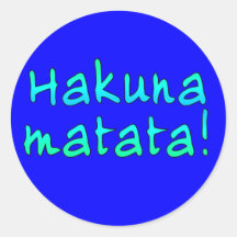 Hakuna Matata on T-shirts, Hoodies, Mugs Stickers