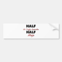 Half Air Traffic Controller Half Ninja Bumper Sticker