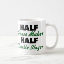Half Dress Maker Half Zombie Slayer Mugs
