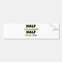 Half Genealogist Half Rock Star Bumper Stickers