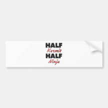 Half Kermit Half Ninja Bumper Stickers