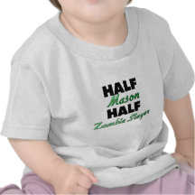 Half Mason Half Zombie Slayer Tshirts